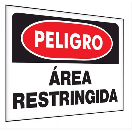 Letrero Plástico de Señalización de Pared Peligro Area Restingida 35 x 24cm Hy-ko