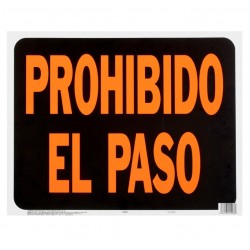 Letrero Plástico de Señalización de Pared Prohibido El Paso 37 x 47cm Hy-ko